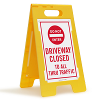 Driveway Closed, Do Not Enter FloorBoss Sign