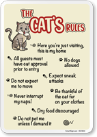 Funny The Cat's Rules Sign 