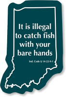 Indiana Fishing Regulations Novelty Sign