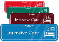 Intensive Care Hospital Showcase Sign