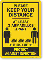 Keep Your Distance At Least 3 Armadillos Apart Sign