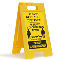 Keep Your Distance At Least 3 Dachshunds Apart FloorBoss Sign