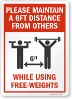 Maintain 6Ft Distance While Using Free Weights Sign
