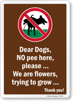 No Pee Here Please Funny No Dog Sign