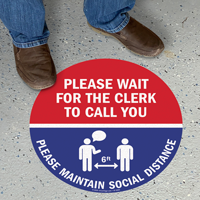 Please Wait For The Clerk To Call You SlipSafe Floor Sign