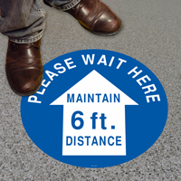 Please Wait Here Maintain 6ft Distance