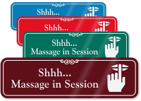 Shhh… Massage In Session ShowCase Wall Sign