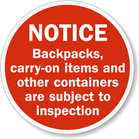 Carry On Items Are Subject To Inspection Sign
