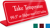 Take Temperature 99 or Higher Must EXIT Building Sign