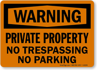 Warning No Trespassing Parking Sign
