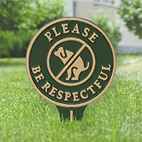 Please Be Respectful No Poop Dog Lawn Stake Sign
