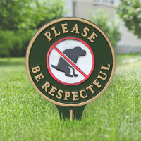 Please Be Respectful No Dog Poop Lawn Stake Sign