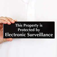 Property Protected Electronic Surveillance Sign