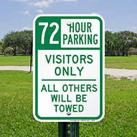 72 Hour Parking Visitors Only Signs