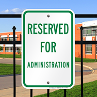 Reserved For Administration Signs