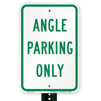 ANGLE PARKING ONLY Signs