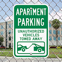 Apartment Parking Unauthorized Vehicles Towed Away Signs