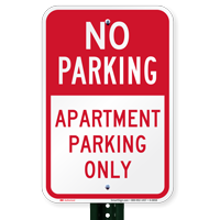 Apartment Parking Only No Parking Signs