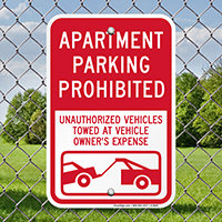 Apartment Parking Prohibited Unauthorized Vehicles Towed Signs