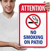 Attention No Smoking On Patio Pool Signs
