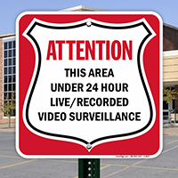 Attention 24 Hrs Video Surveillance Signs