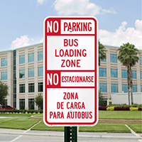 No Parking Bus Loading Zone Bilingual Signs