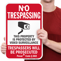 California Trespassers Will Be Prosecuted Signs