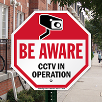 Be Aware CCTV. In operation with graphic sign