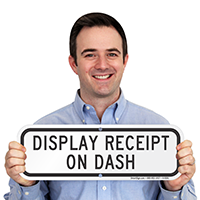DISPLAY RECEIPT ON DASH Signs