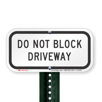 Reflective Aluminum Do Not Block Drive Signs