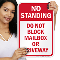 Do Not Block Mailbox Or Driveway Signs