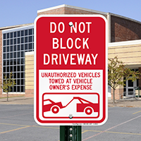 Do Not Block Driveway, Parking Signs