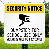 Dumpster For School Sign