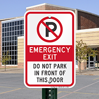 Emergency Exit, Do Not Park In Front Signs