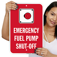 Fuel Pump Shut Off Sign