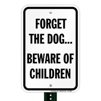 Beware of Children Humorous Sign
