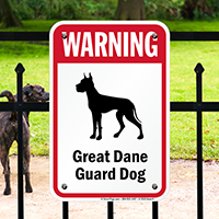 Warning Great Dane Guard Dog Guard Dog Sign
