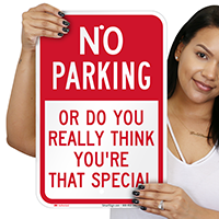 Humorous No Parking Signs
