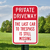 Humorous Private Driveway Signs