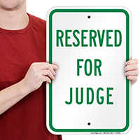 RESERVED FOR JUDGE Signs