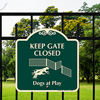 Keep Gate Closed Dogs At Play SignatureSign