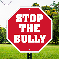 Stop The Bully! (Stop Format) McGruff Sign