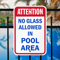 Attention No Glass Pool Signs