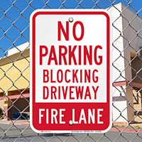 No Parking, Blocking Driveway, Fire Lane Signs
