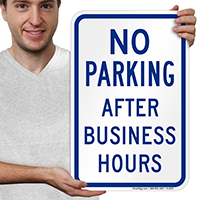 No Parking After Business Hours Signs