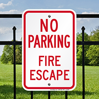 NO PARKING FIRE ESCAPE Signs