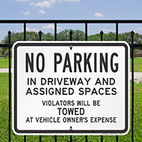 No Parking In Driveway and AsSignsed Spaces Signs