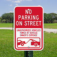 No Parking On Street, Vehicles Towed Signs