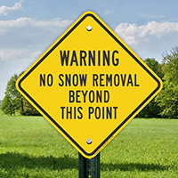No Snow Removal Beyond Diamond-shaped Warning Signs