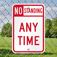 No Standing Any Time Signs